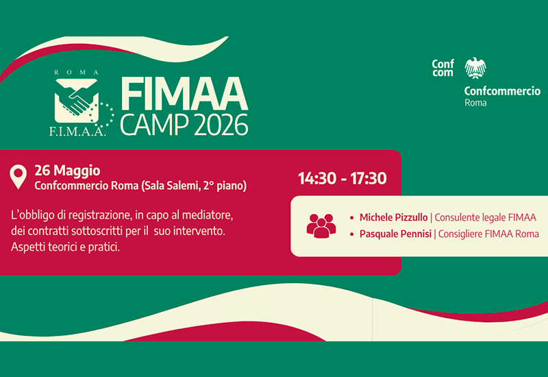 FIMAA CAMP 2026 a Roma: incontro gratuito dedicato agli agenti immobiliari sulla registrazione dei contratti e sugli obblighi del mediatore immobiliare.
