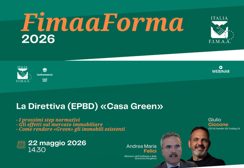 FIMAA Forma 2026 dedica un incontro online alla Direttiva EPBD “Casa Green”: focus su efficienza energetica, immobili sostenibili e futuro del mercato immobiliare.